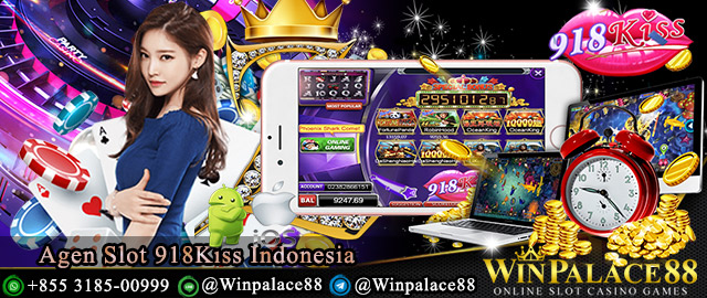 Agen Slot 918Kiss Indonesia